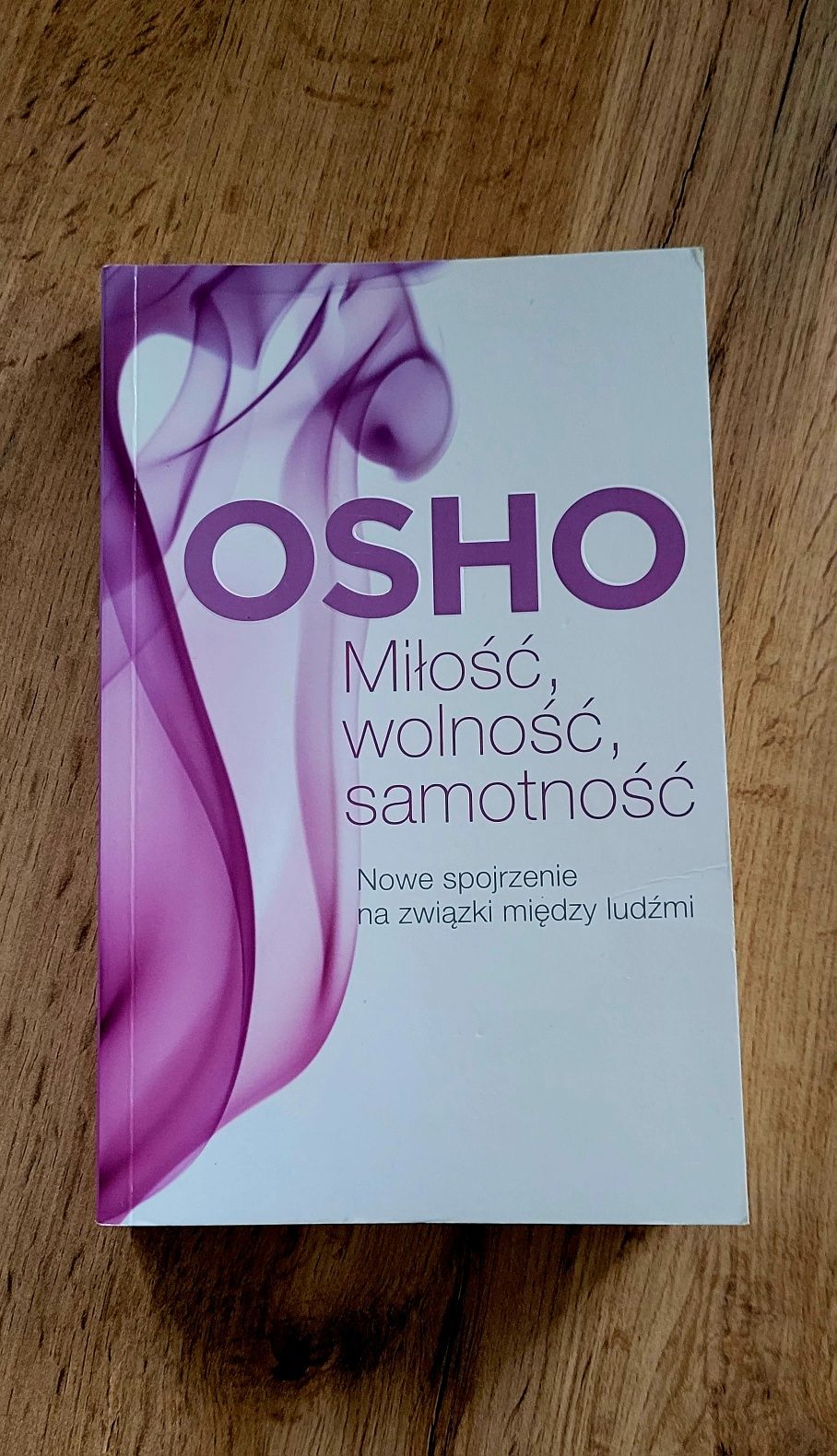 Osho - miłość, wolność, samotność