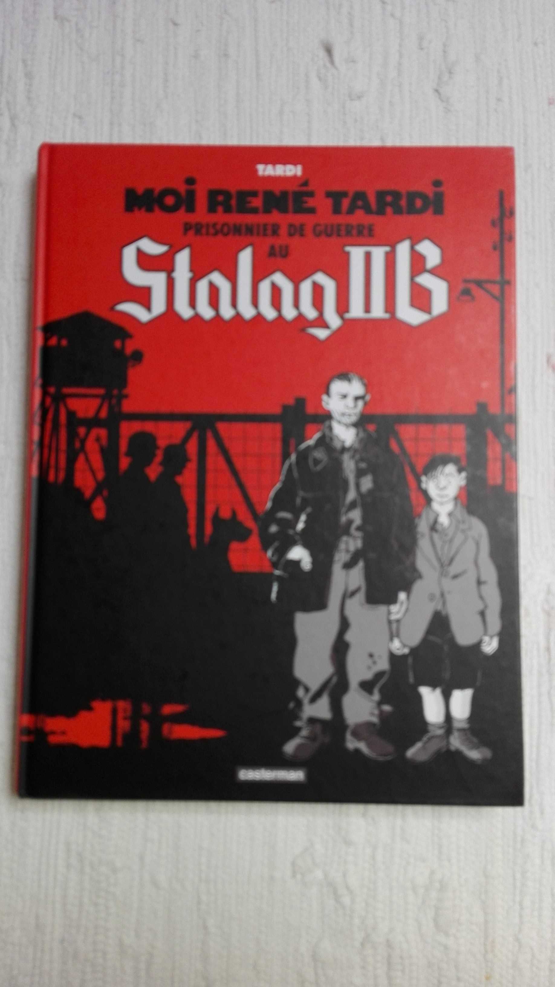 Jacques Tardi - BD Moi René Tardi, prisonnier de guerre au Stalag IIB