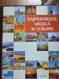 Książka pt "Najpiękniejsze miejsca w Europie"