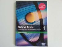 Odkryć fizykę 1 dla liceum i technikum. Zakres podstawowy.