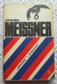„”Pistolety” i „Kosyniery”” Janusz Meissner
