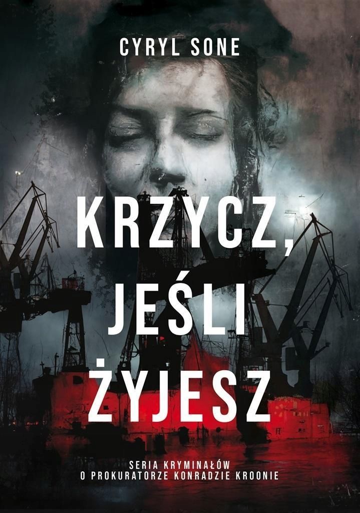 Krzycz, Jeśli Żyjesz, Cyryl Sone