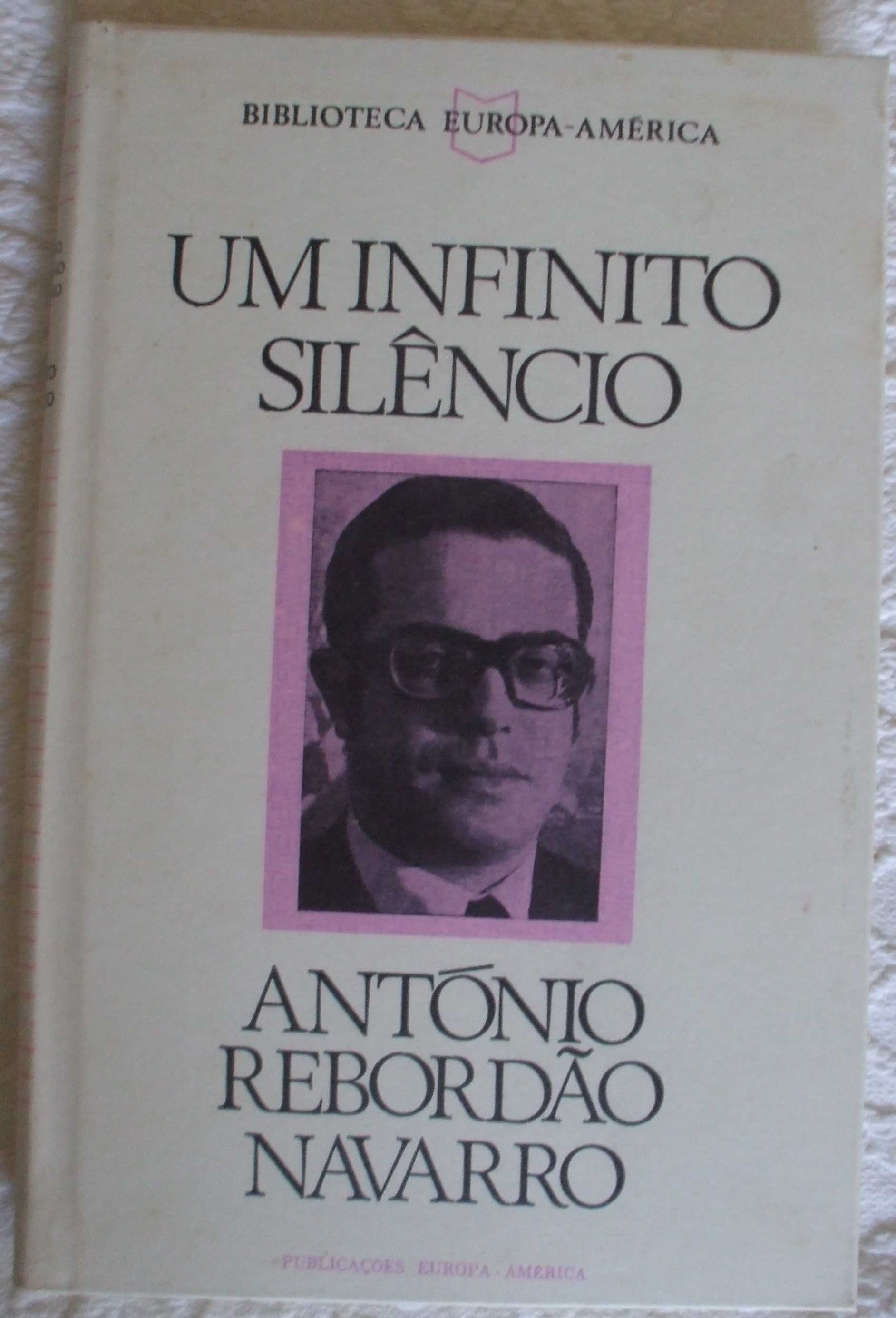 Um infinito silêncio, António Rebordão Navarro