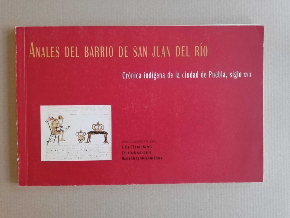 Anales del Barrio de San Juan del Río