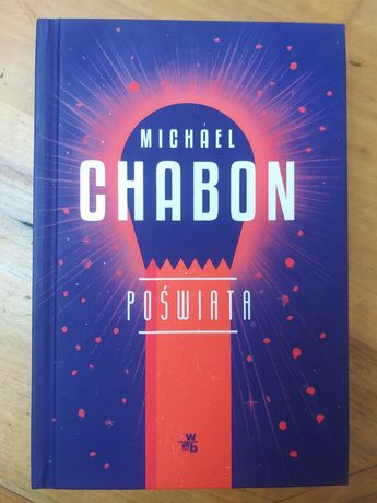 Michael Chabon "Poświata"