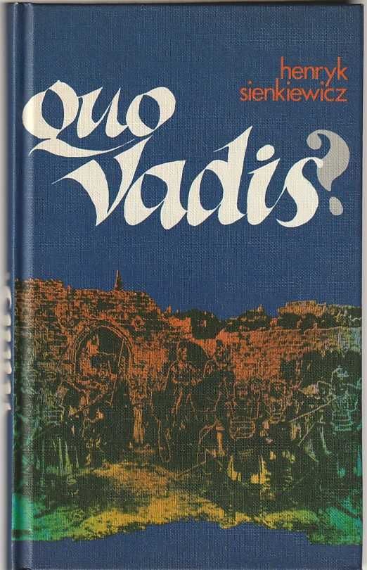 Quo Vadis?-Henryk Sienkiewicz-Círculo de Leitores