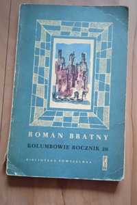 Kolumbowie rocznik 20 - Roman Bratny  wydanie z 1959 roku