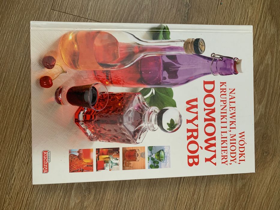 Książka Wódki, nalewki, wina  - domowy wyrób