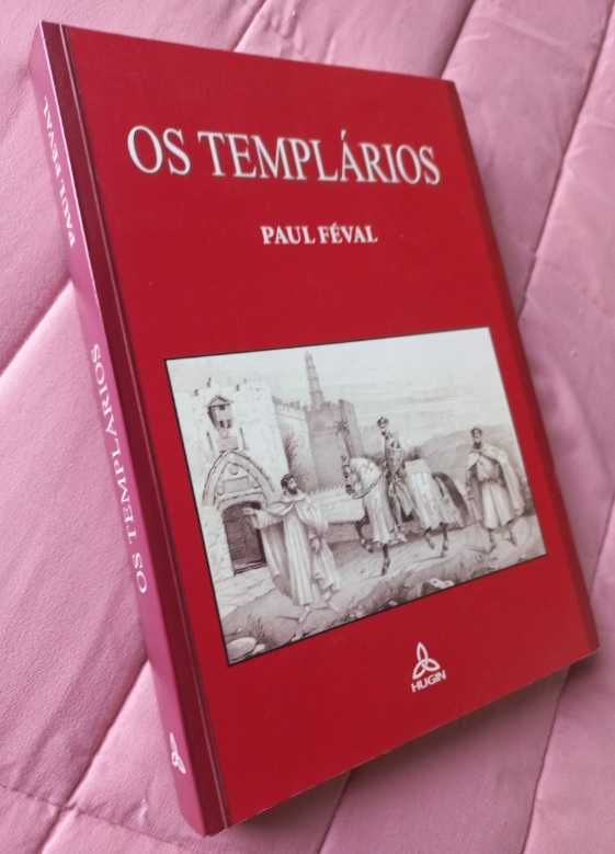 Os Templários - Paul Féval