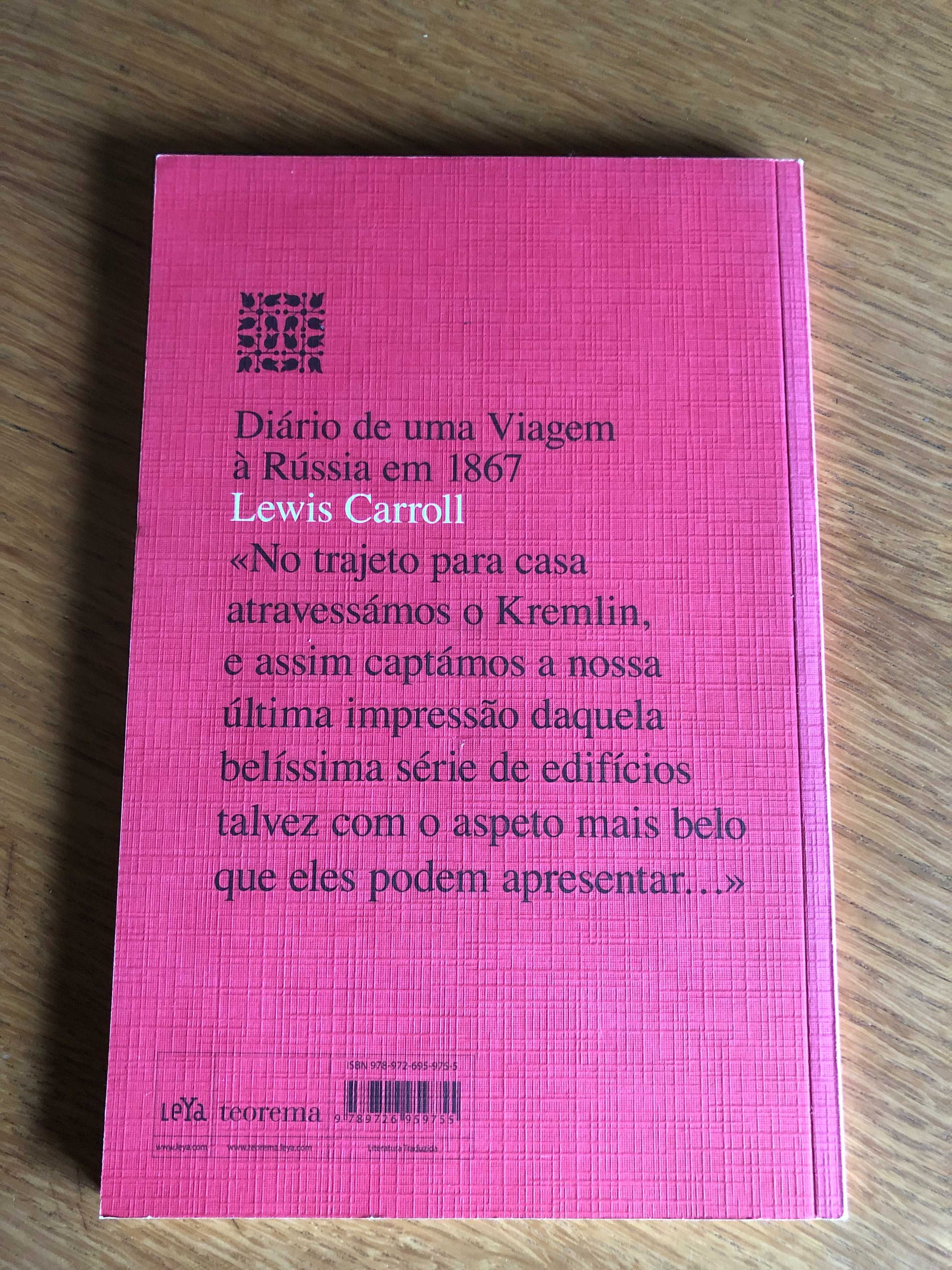 Diário de uma Viagem à Rússia em 1867    LEWIS CARROLL