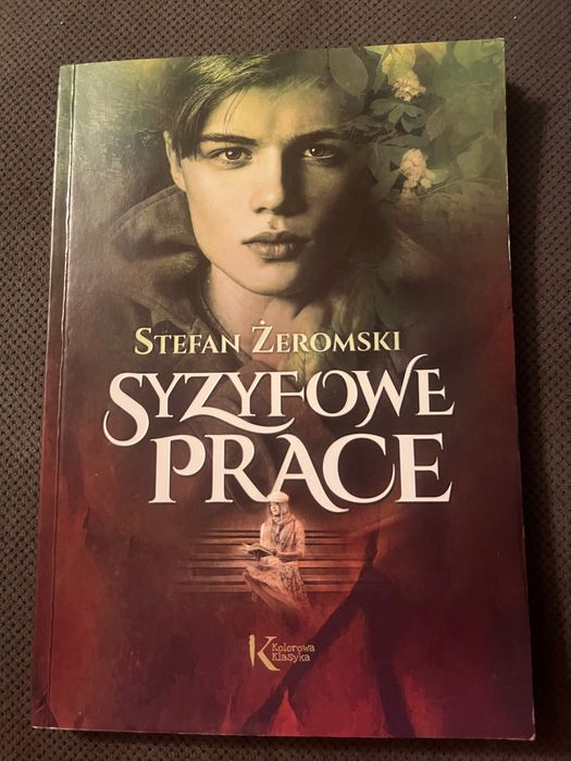 Syzyfowe prace Stefan Żeromski