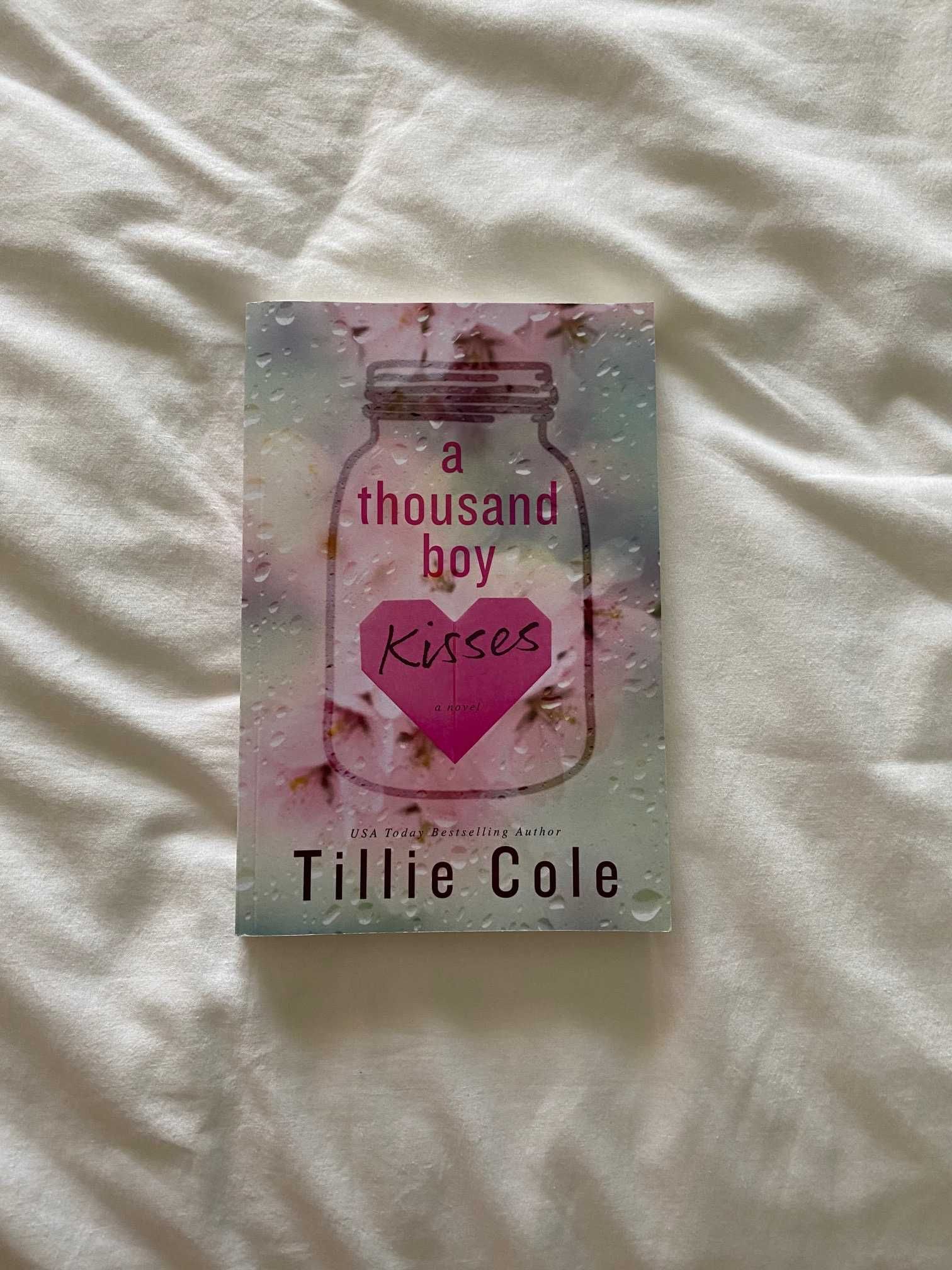 A thousand boy kisses by Tillie Cole