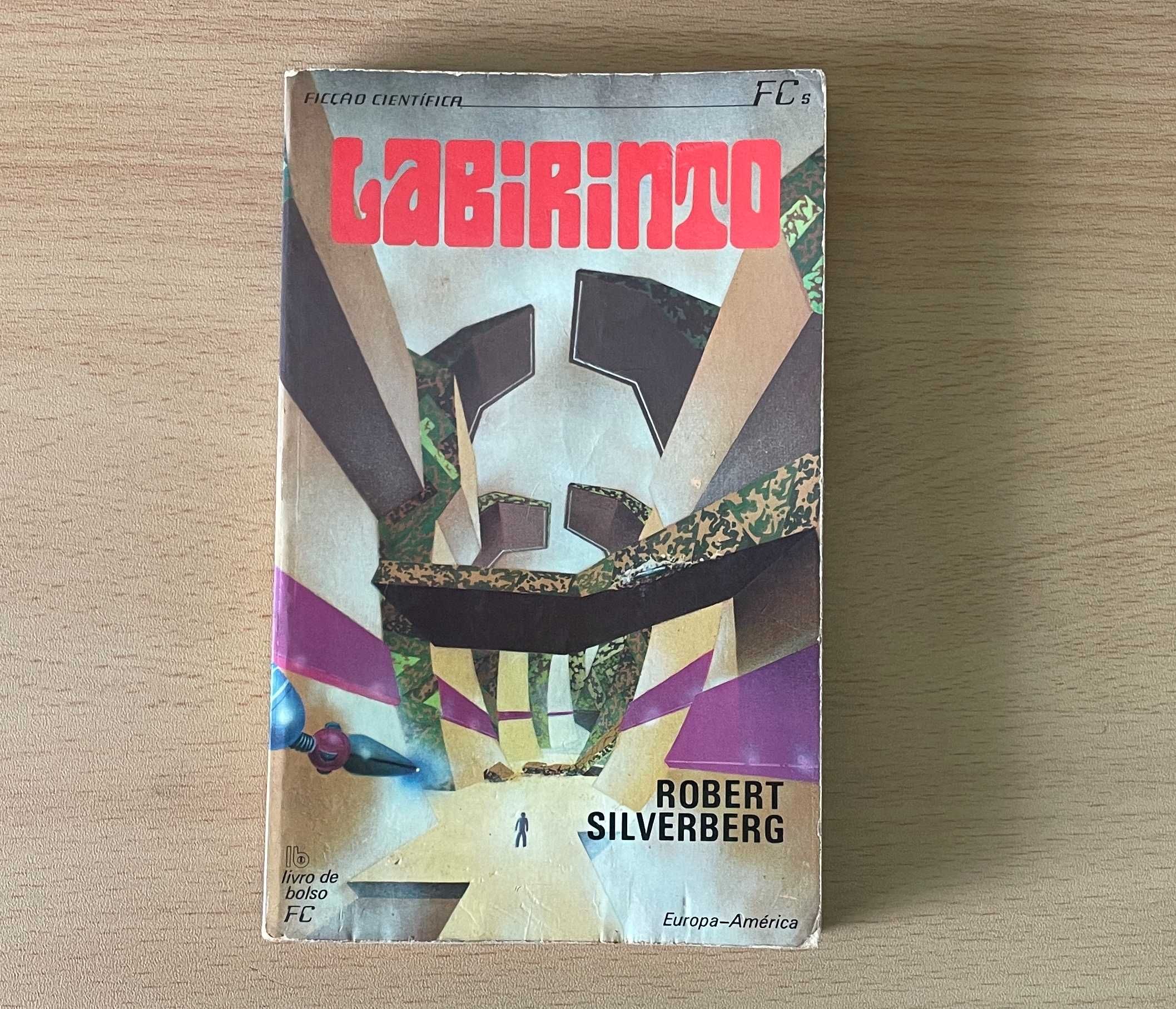 Robert Silverberg - Labirinto / Regresso à Vida (Ficção Científica)