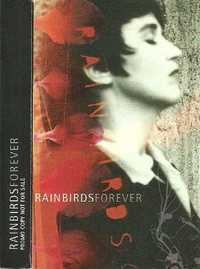 Rainbirds – Forever [Cassete Promo 1997] RESERVADA