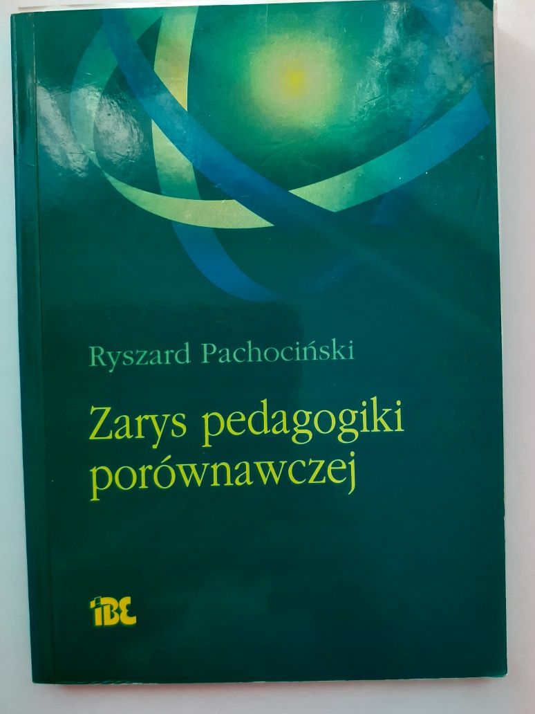 Zarys pedagogiki porównawczej Ryszard Pachociński