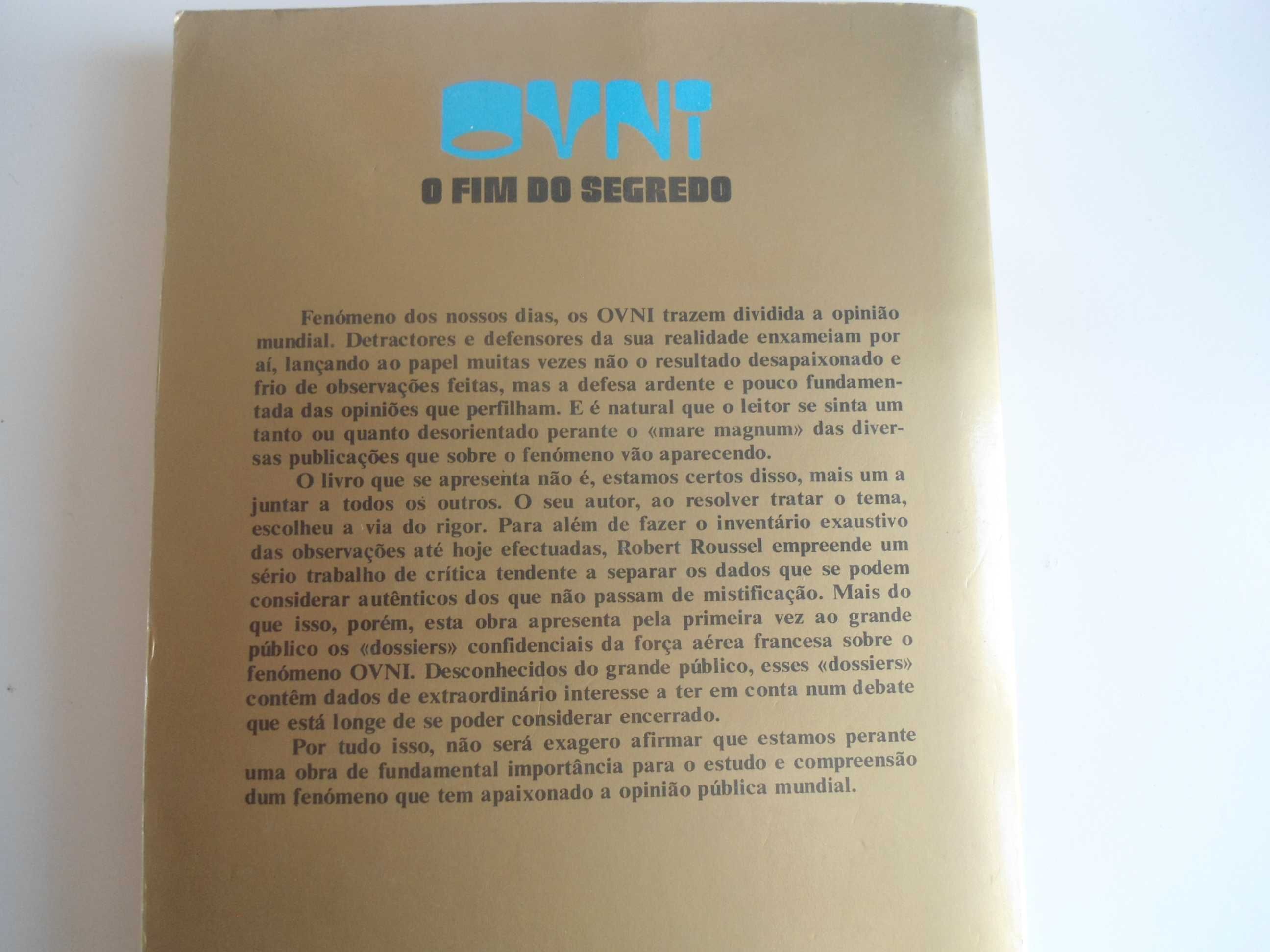 OVNI O Fim do Segredo por Robert Roussel