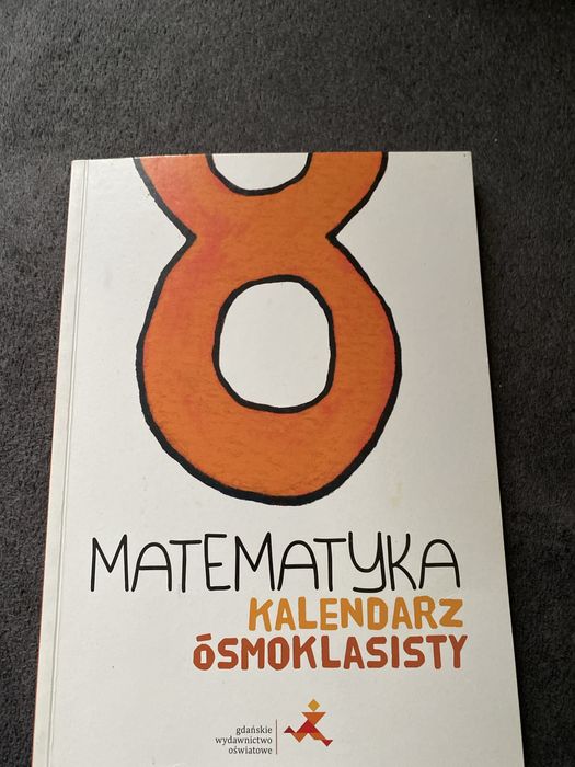 Matematyka kalendarz ósmoklasisty