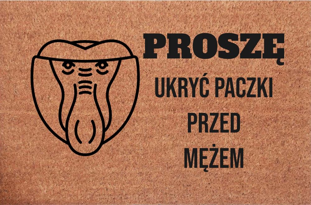 Wycieraczka kokosowa pod drzwI Nosacz Proszę ukryć paczki przed mężem