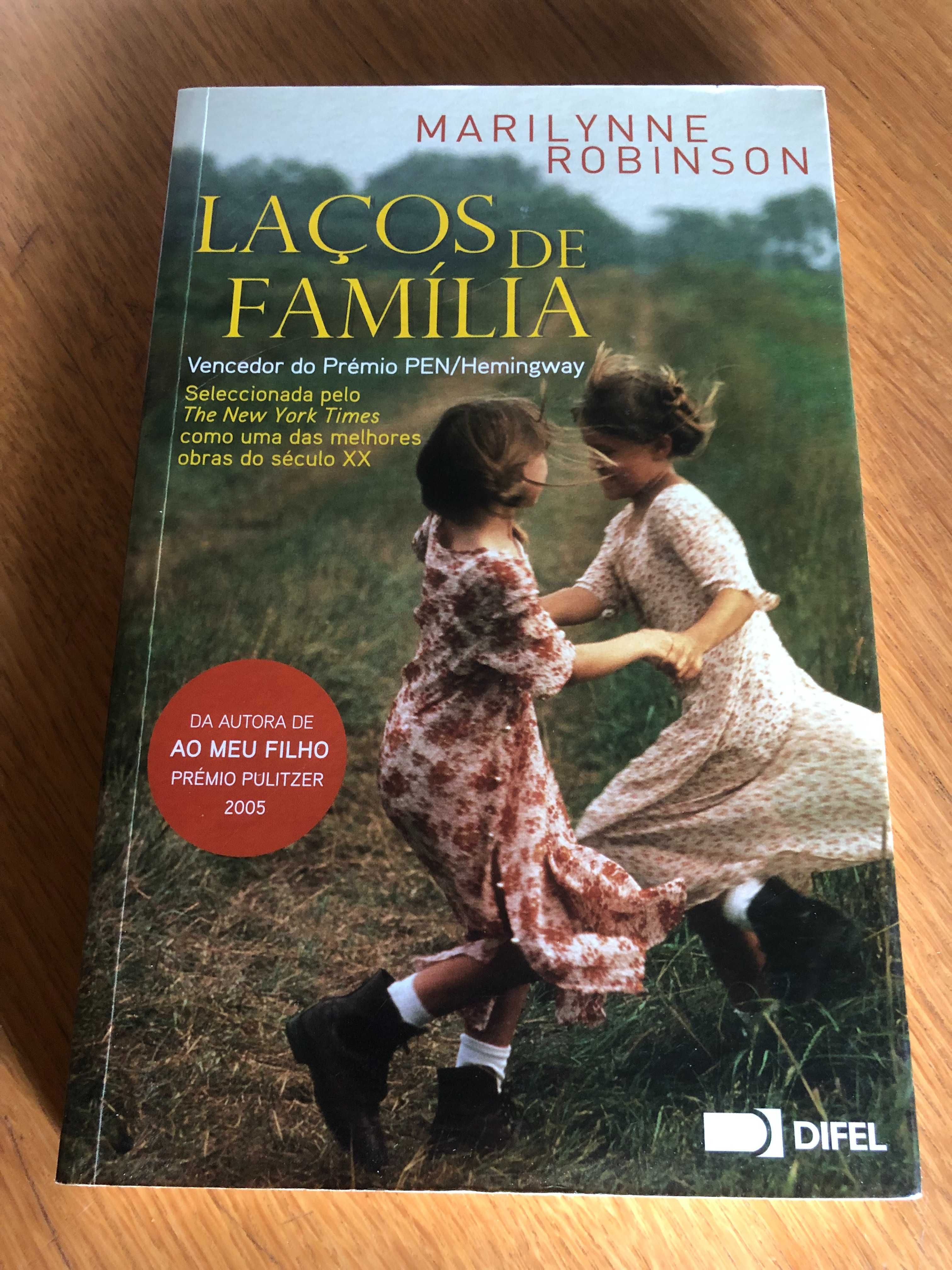 LAÇOS DE FAMÍLIA    Marilynne Robinson