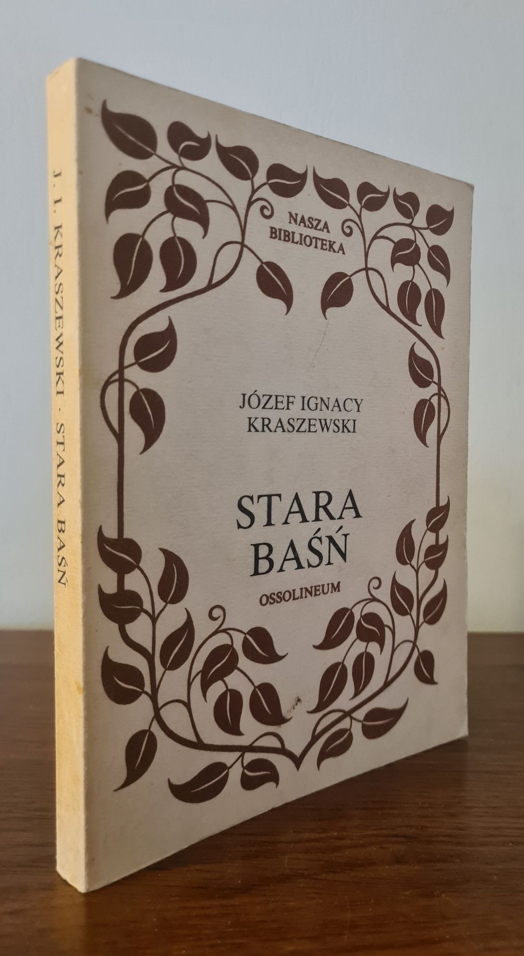 Stara baśń - Józef Ignacy Kraszewski