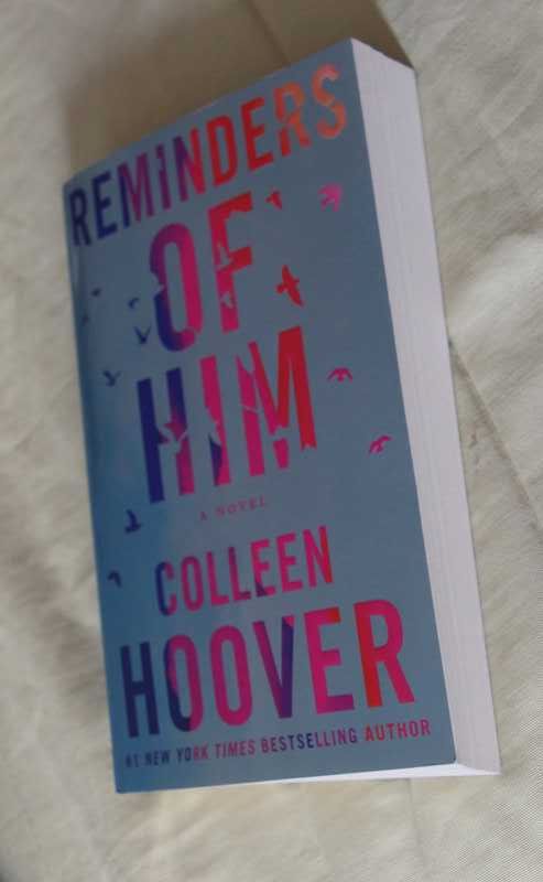 Livro "Reminders of Him" da Colleen Hoover