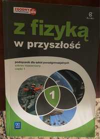 Z fizyka w przyszłość 1 Zakres rozszerzony