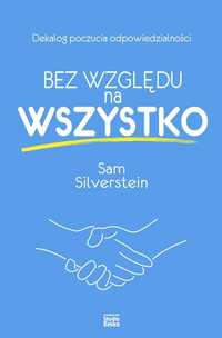 Bez Względu Na Wszystko, Sam Silverstein