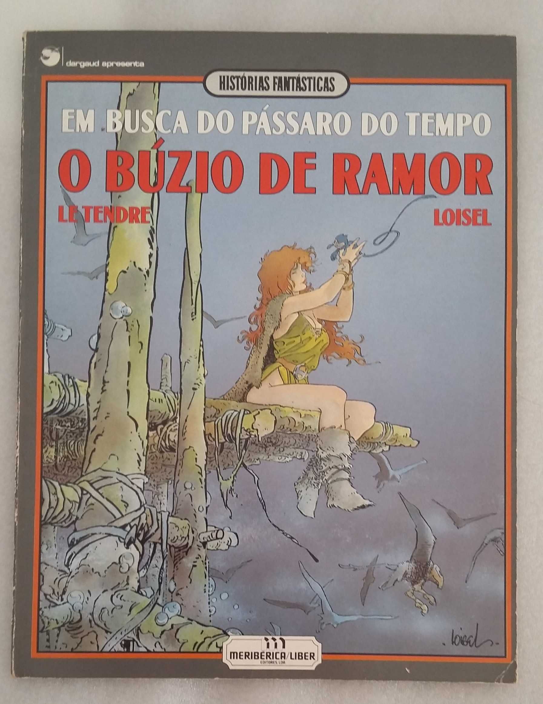 Em Bisca Do Pássaro Do Tempo- O Búzio De Ramor
