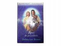 Klucz Do Przyszłości Debra Lee Brown