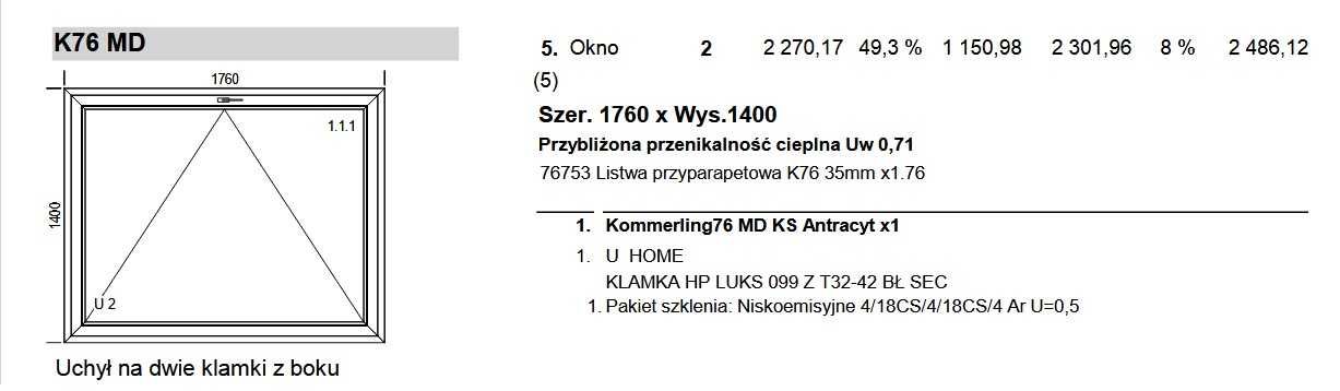 Okna Kommerling 76 MD kolor Antracyt  / Szer. 1760 x Wys.1400 Rolety
