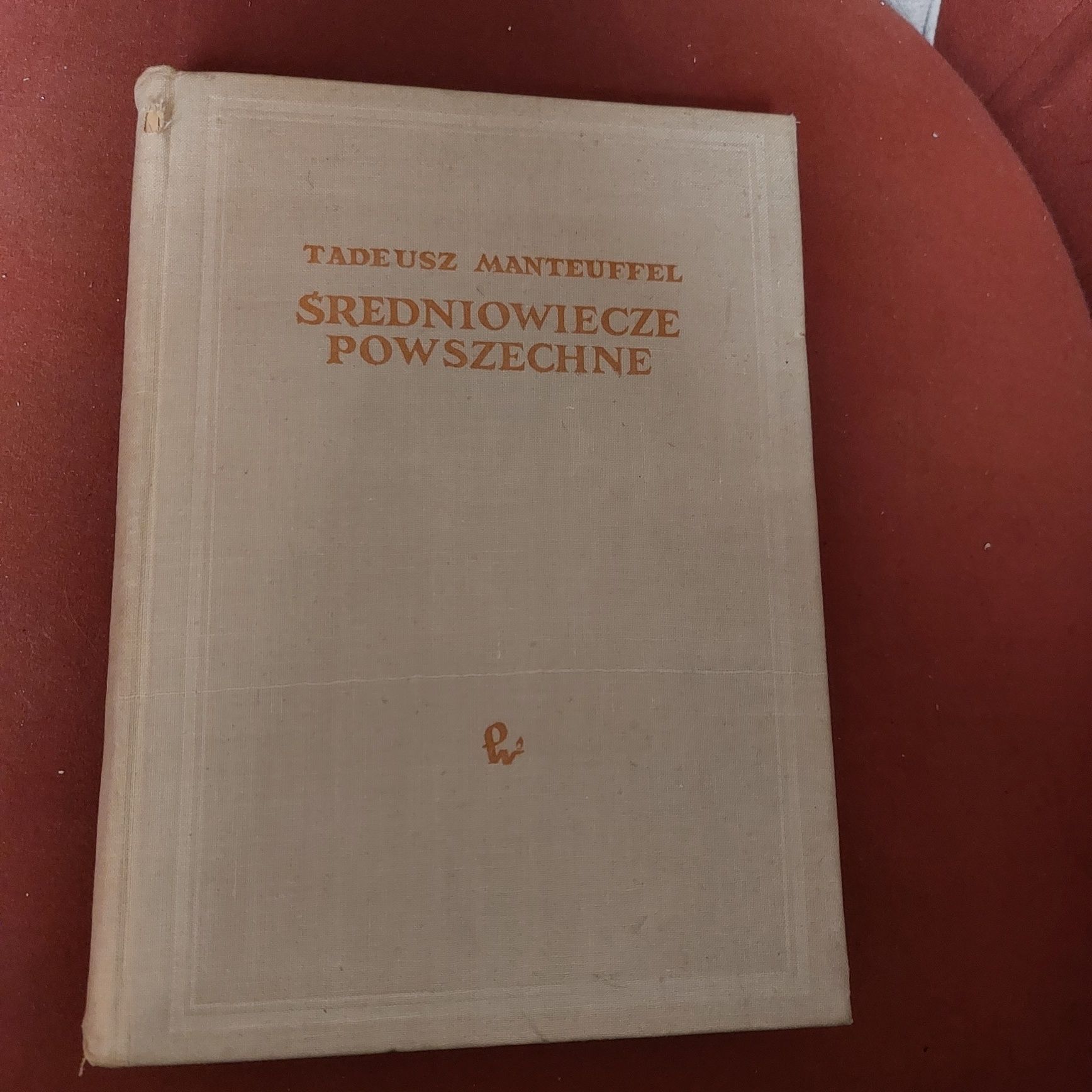 Tadeusz Manteuffel Średniowiecze powszechne 1958