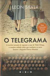 Livro O Telegrama de Leon Silver [Portes Grátis]