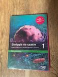 Podręcznik ,,Biologia na czasie" 1. Zakres podstawowy