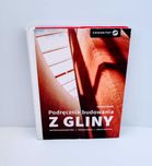 Podręcznik budowania z gliny UNIKAT
