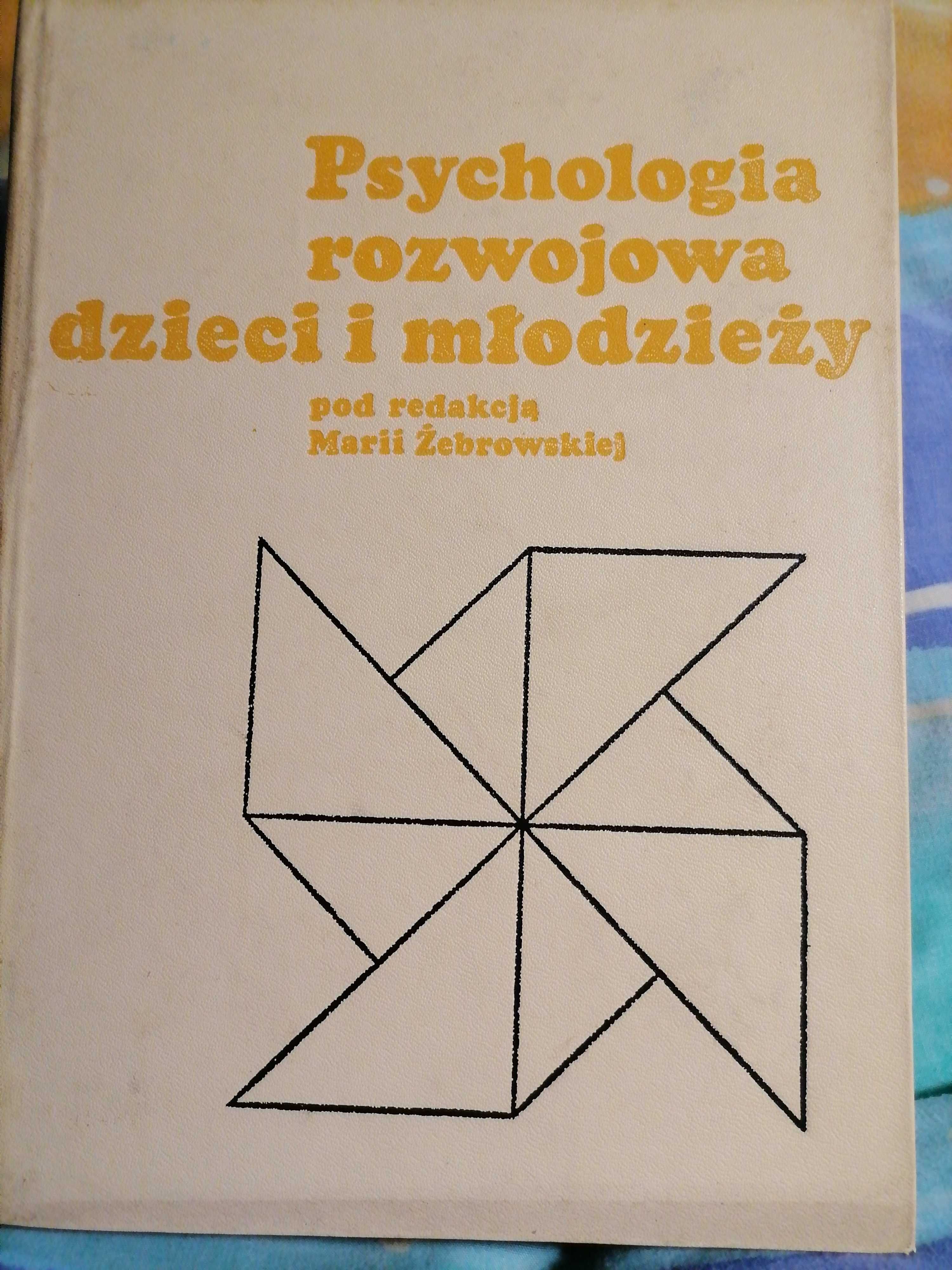 Psychologia rozwojowa dzieci i młodzieży-Maria Żebrowska