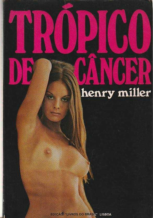 Trópico de Câncer-Henry Miller-Livros do Brasil