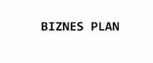 Gotowy biznes plan