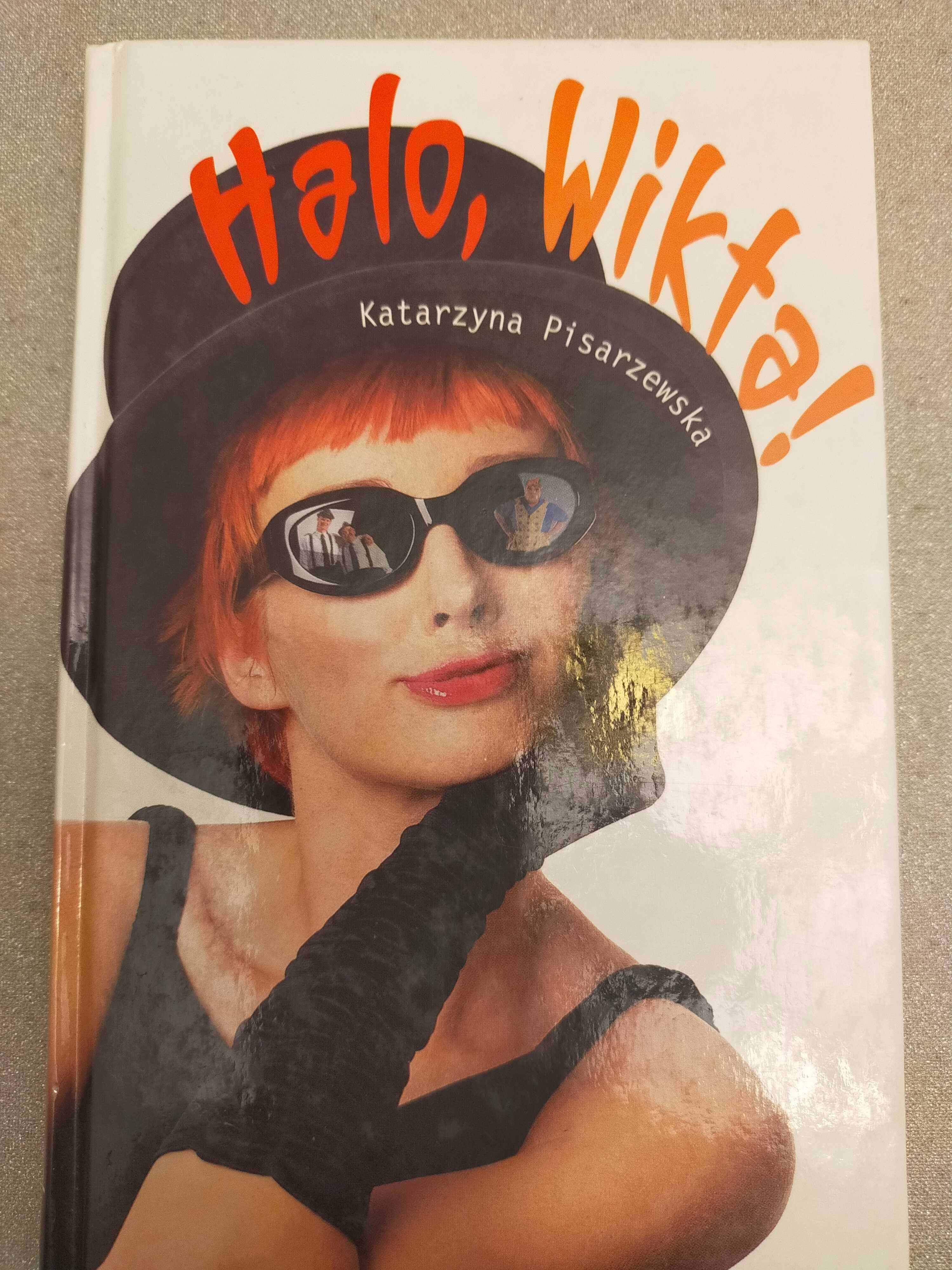 Halo, Wikta - Katarzyna Pisarzewska