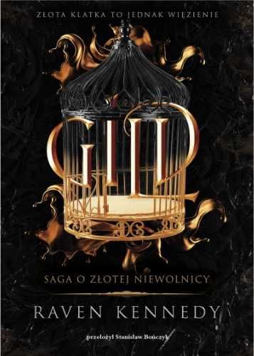 Gild - Raven Kennedy, Stanisław Bończyk