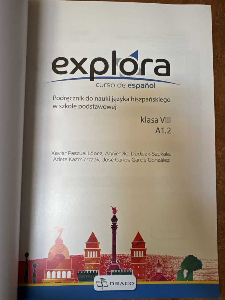 Podrecznik jezyk hiszpanski Explora curso de espanol 2 wyd. Draco