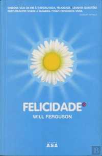 “Felicidade” de Will Ferguson