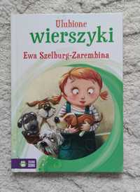 Ulubione wierszyki. Ewa Szelburg- Zarembina.