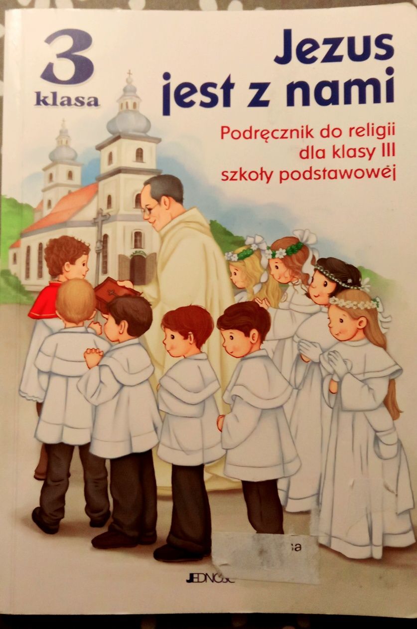 Jezus jest z nami. podręcznik kl.3.