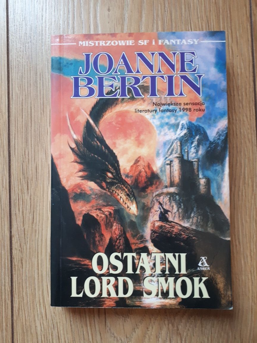 Ostatni Lord Smok, Joanne Bertin