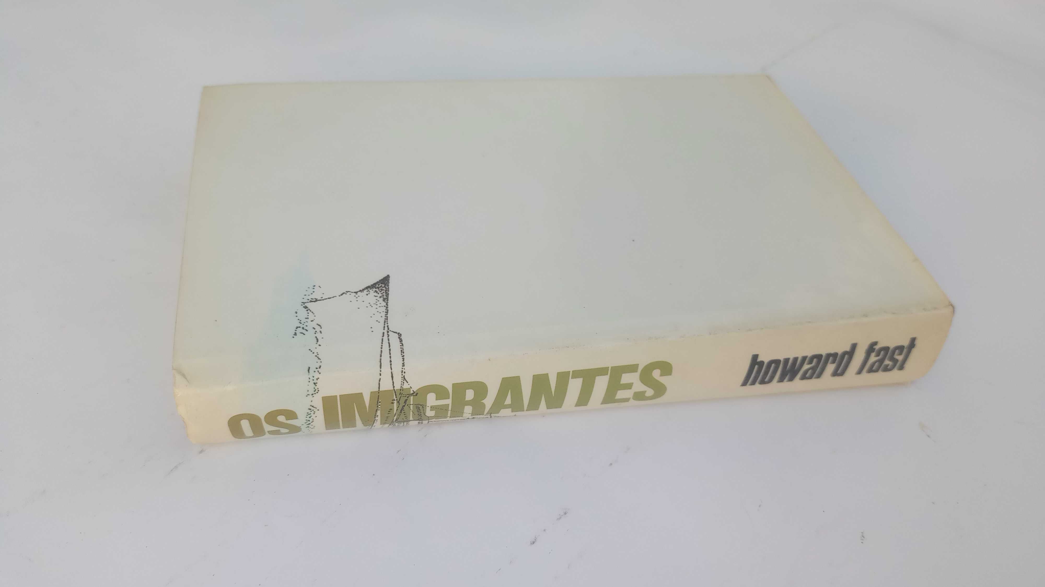 Os Imigrantes - Howard Fast