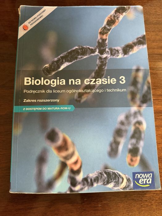 Biologia na czasie 3 zakres rozszerzony - podręcznik “nowa era”