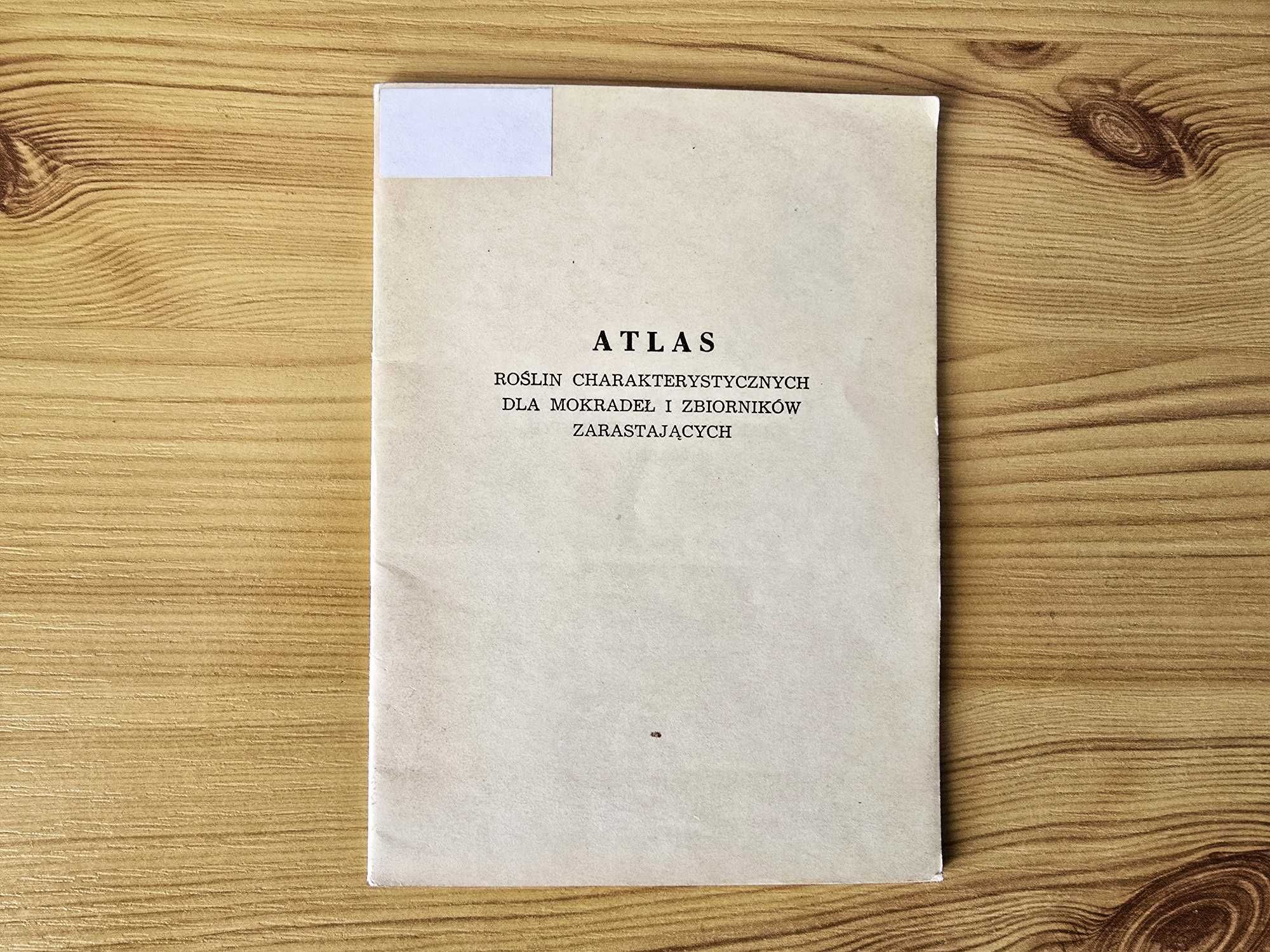 Stary atlas roślin dla mokradeł i zbiorników zarastających