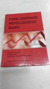 Funkcjonowanie współczesnego banku. Alfred Janc, A. Krymarys-Balcerzak