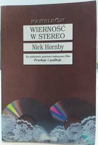 Wierność w stereo Nick Hornby