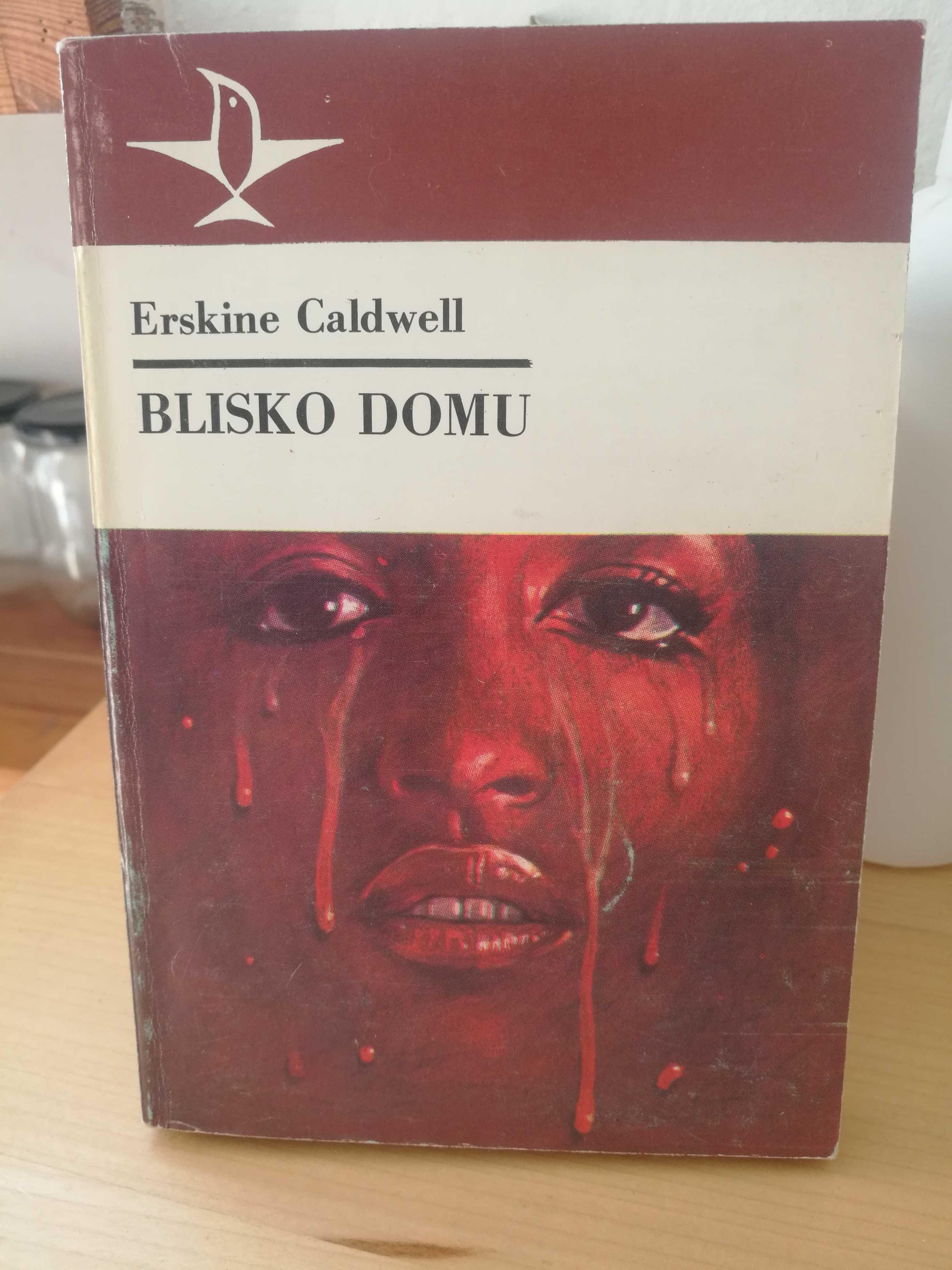 Erskine Caldwell "Blisko domu"